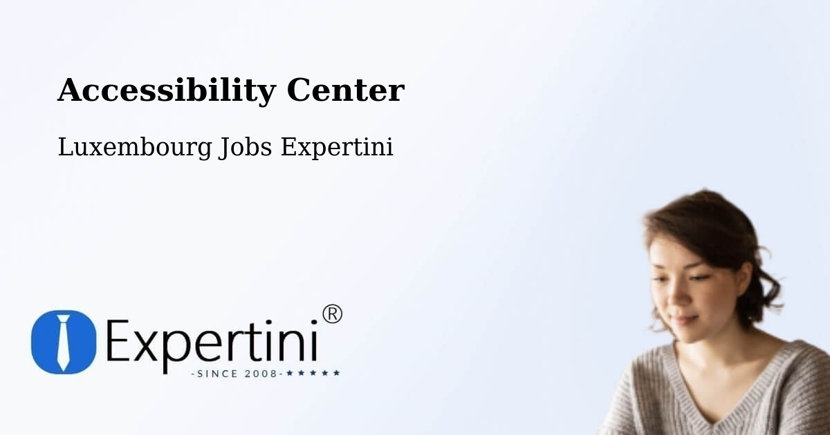 Accessibility Statement – Schouweiler - Luxembourg Jobs Expertini