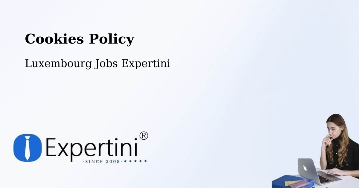 Cookie Policy – Schouweiler - Luxembourg Jobs Expertini